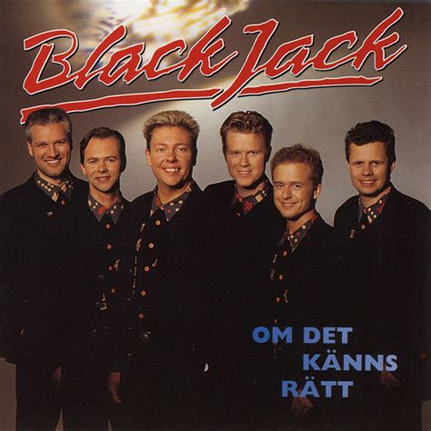 black jack musikgrupp populära låtar.